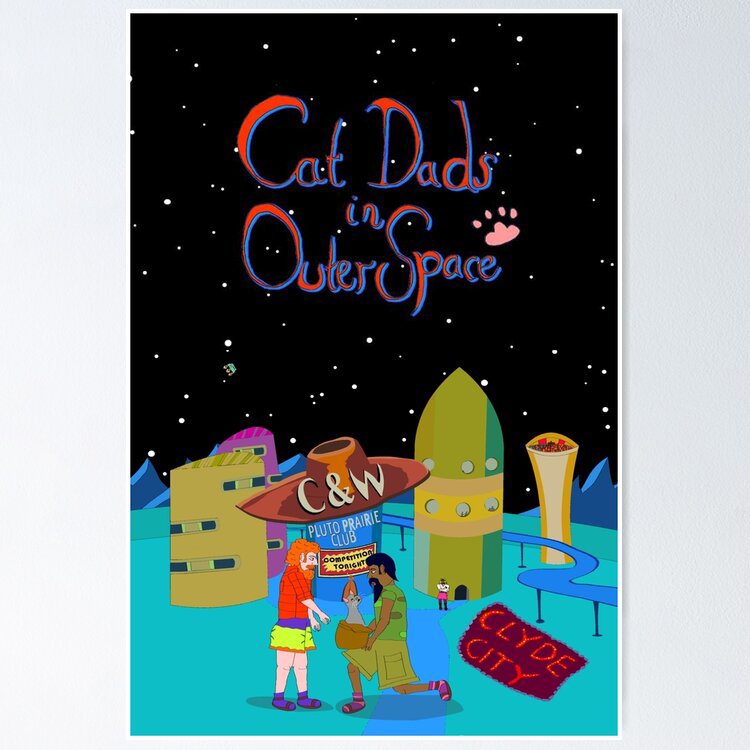 Cat Dads In Outer Space  poster